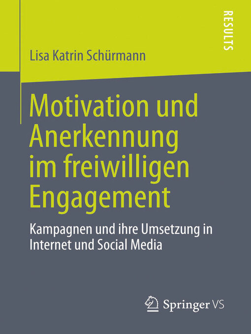 Title details for Motivation und Anerkennung im freiwilligen Engagement by Lisa Katrin Schürmann - Available